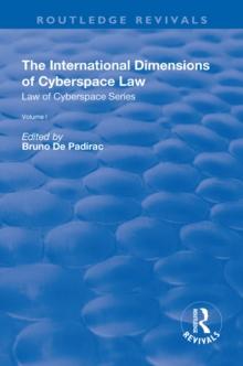 The International Dimensions of Cyberspace Law