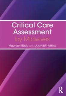 Critical Care Assessment by Midwives