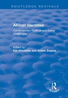 African Identities : Contemporary Political and Social Challenges