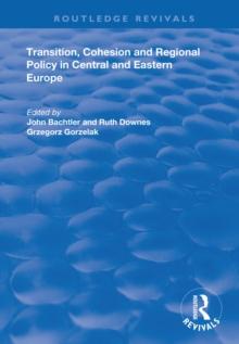 Transition, Cohesion and Regional Policy in Central and Eastern Europe