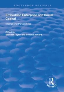 Embedded Enterprise and Social Capital : International Perspectives