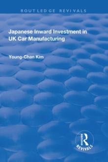 Japanese Inward Investment in UK Car Manufacturing