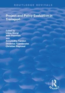 Project and Policy Evaluation in Transport