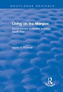 Living on the Margins: Social Access to Shelter in Urban South Asia