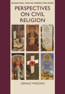 Perspectives on Civil Religion : Volume 3