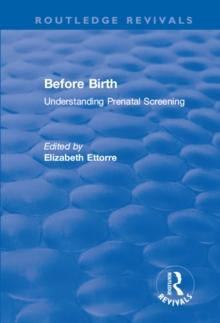 Before Birth : Understanding Prenatal Screening