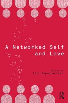 A Networked Self and Love