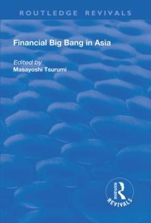 Financial Big Bang in Asia