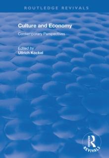 Culture and Economy : Contemporary Perspectives