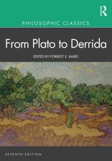 Philosophic Classics: From Plato to Derrida