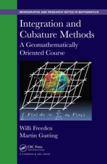 Integration and Cubature Methods : A Geomathematically Oriented Course