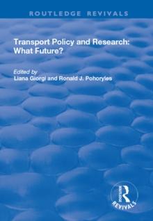 Transport Policy and Research : What Future?