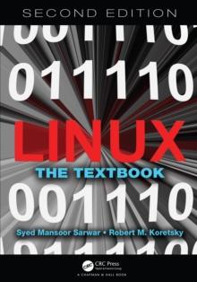 Linux : The Textbook, Second Edition