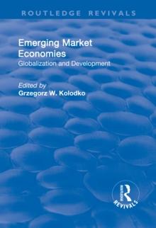 Emerging Market Economies : Globalization and Development