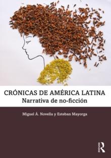 Cronicas de America Latina : narrativa de no-ficcion