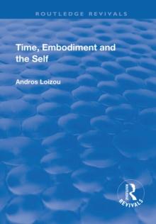 Time, Embodiment and the Self