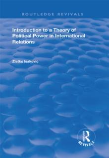 Introduction to a Theory of Political Power in International Relations