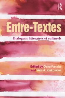 Entre-Textes : Dialogues litteraires et culturels