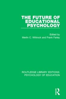 The Future of Educational Psychology