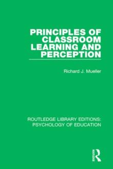 Principles of Classroom Learning and Perception