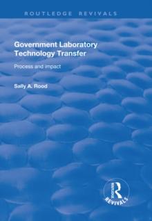 Government Laboratory Technology Transfer : Process and Impact