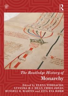 The Routledge History of Monarchy