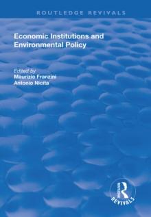 Economic Institutions and Environmental Policy