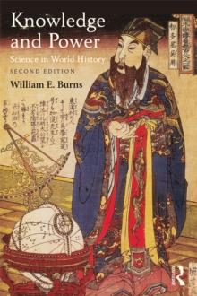 Knowledge and Power : Science in World History