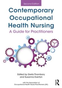 Contemporary Occupational Health Nursing : A Guide for Practitioners