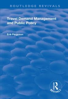 Travel Demand Management and Public Policy