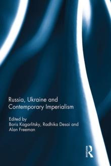 Russia, Ukraine and Contemporary Imperialism