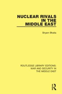 Nuclear Rivals in the Middle East