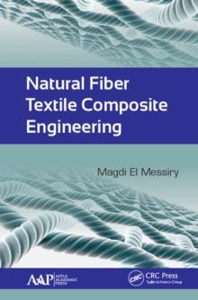 Natural Fiber Textile Composite Engineering