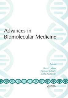 Advances in Biomolecular Medicine : Proceedings of the 4th BIBMC (Bandung International Biomolecular Medicine Conference) 2016 and the 2nd ACMM (ASEAN Congress on Medical Biotechnology and Molecular B