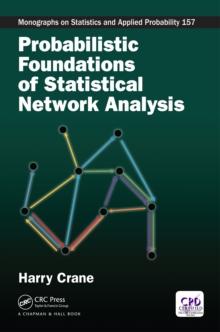 Probabilistic Foundations of Statistical Network Analysis