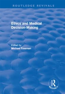 Ethics and Medical Decision-Making