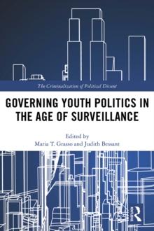 Governing Youth Politics in the Age of Surveillance