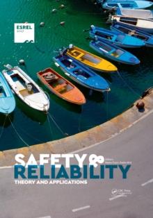 Safety and Reliability. Theory and Applications