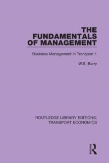 The Fundamentals of Management : Business Management in Transport 1