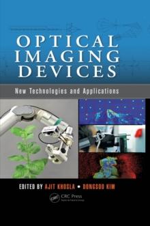 Optical Imaging Devices : New Technologies and Applications