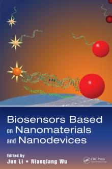 Biosensors Based on Nanomaterials and Nanodevices