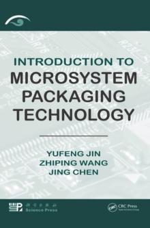 Introduction to Microsystem Packaging Technology