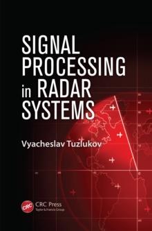 Signal Processing in Radar Systems