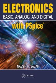 Electronics : Basic, Analog, and Digital with PSpice