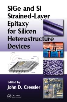 SiGe and Si Strained-Layer Epitaxy for Silicon Heterostructure Devices