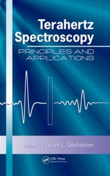 Terahertz Spectroscopy : Principles and Applications