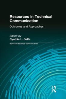 Resources in Technical Communication : Outcomes and Approaches