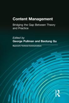 Content Management : Bridging the Gap Between Theory and Practice