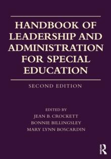 Handbook of Leadership and Administration for Special Education