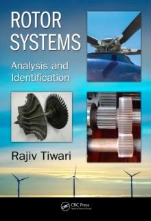 Rotor Systems : Analysis and Identification